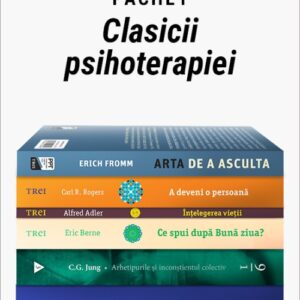 Pachet Clasicii psihoterapiei. Introducere în psihanaliză/Arhetipurile și inconștientul colectiv/Ce spui dupa Bună ziua?/Înţelegerea vieţii/A deveni o persoană/Arta de a asculta