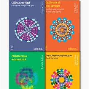 Pachet Irvin Yalom. Călăul dragostei/Cu fiecare zi mai aproape/Psihoterapia existențială/Tratat de psihoterapie de grup – Irvin D. Yalom