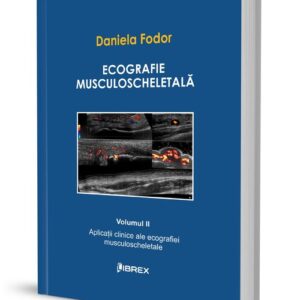 Ecografie musculoscheletală – Daniela Fodor – Vol. II