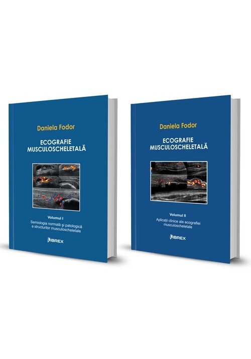 Pachet Ecografie musculoscheletală - Daniela Fodor - Vol. I + Vol. II