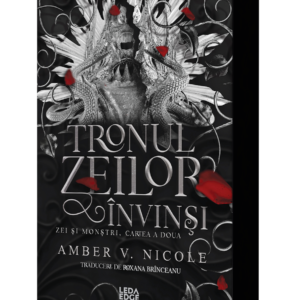 Tronul zeilor învinși (al doilea volum al seriei „Zei și monștri”) ediţie specială